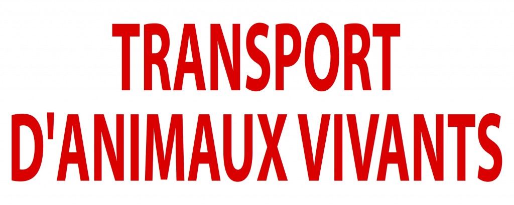 Plaque Transport Animaux Vivants